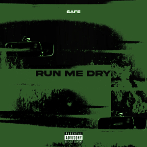 Run Me Dry