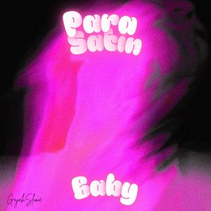 Para Satin Baby