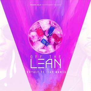Off the Lean (feat. Jay Mansa)