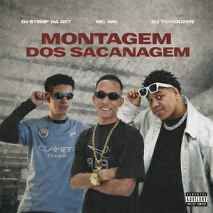 Montagem dos Sacanagem