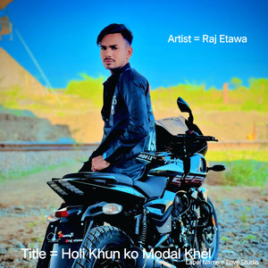 Holi Khun Ko Modal Khel