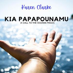 Kia Papapounamu