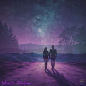 Intimate Shadows