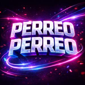 Perreo Perreo