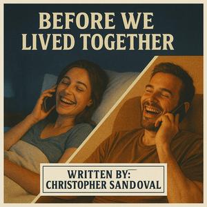 Before We Lived Together