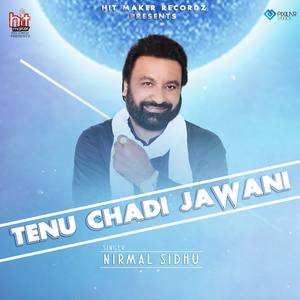 Tenu Chadi Jawani