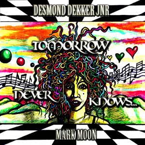 Tomorrow Never Knows [PsychoTronic Version 1] DekkerJnr&MarkMoon 10 09 2013