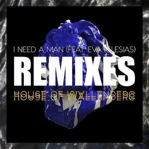 I Need A Man (feat. Eva Iglesias) (Louis Lennon Remix) ((Louis Lennon Remix))