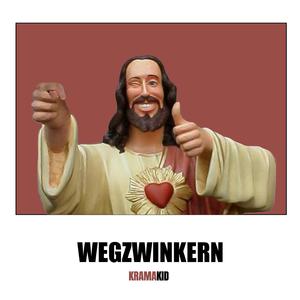 WEGZWINKERN