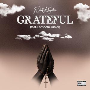 Grateful (feat. Lompofu Junior)