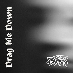Drag Me Down