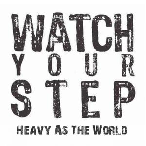 Heavy As The World