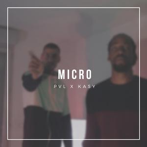 Micro (feat. Kasy)