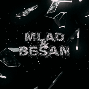 MLAD & BESAN