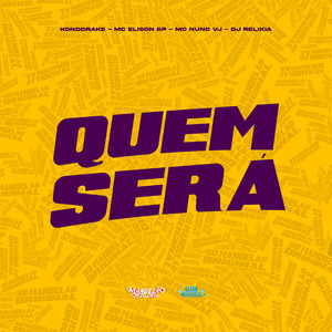 Quem Sera