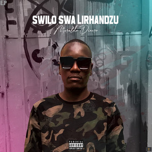 Swilo Swa Lirhandzu