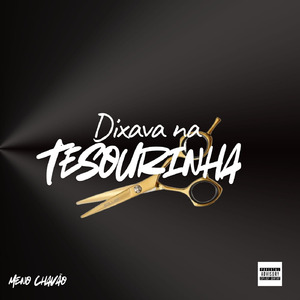 dixava na tesourinha