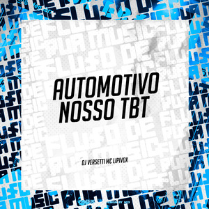 Automotivo Nosso Tbt
