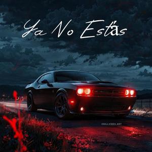 Ya No Estás