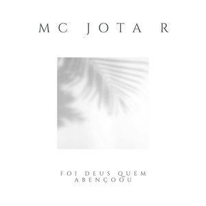 Foi Deus Que Abençoou