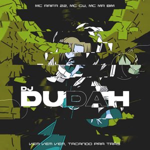 Vem Vem Vem, Tacando pra Trás