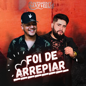 Foi de Arrepiar
