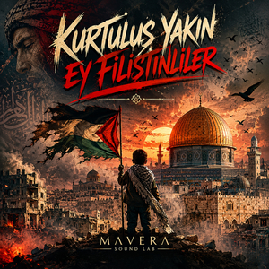 Kurtuluş Yakın (Ey Filistinliler)