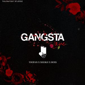 Gangsta Love (feat. Real Boss)