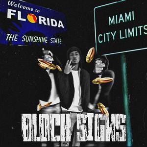 Block signs