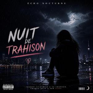 Nuit de trahison 2 (remix)