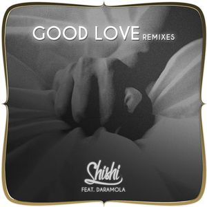 Good Love(Tomcio Remix)