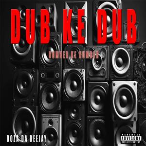 DUB KE DUB (Dub mix)