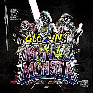 Glozilla (Minaj Monsta)
