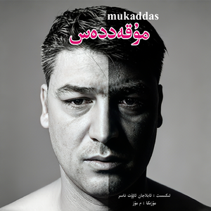 mukaddas(Muz)