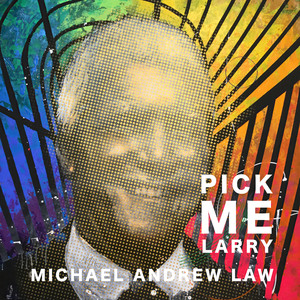 Pick Me! Larry, Call Me! Larry!