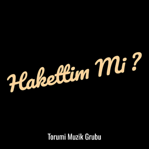 Hakettim Mi ?