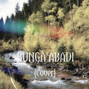 BUNGA ABADI