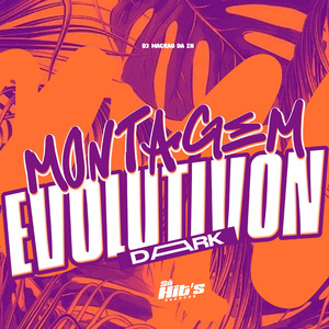 Montagem Evolution Dark