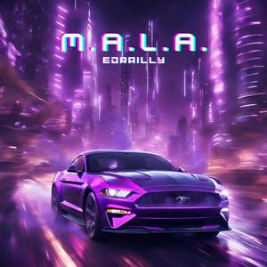 M.A.L.A.