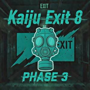 Kaiju Exit 8