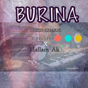 Burina (feat. Mallam Ak & C ris Star) (Remix)