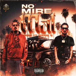 No mire mal (feat. Spook Garnica)