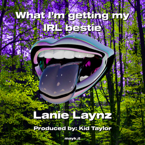 What I’m getting my IRL bestie