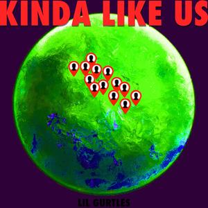 Kinda Like Us (Alien Mix)