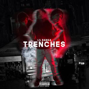 Trenches