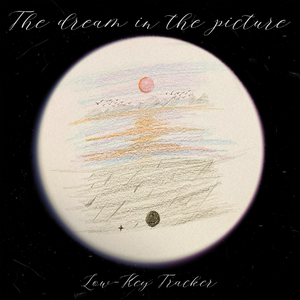 [Demo]The dream in the picture(Prod Rainbow-T)