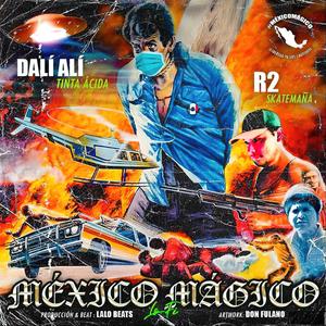 Mexico magico (feat. R2)