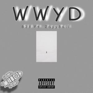 Wwyd (feat. Zayyball)