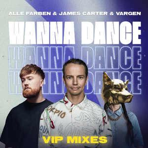 Wanna Dance (James Carter Extended VIP Mix)