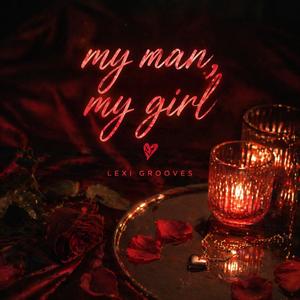 My Man, My Girl